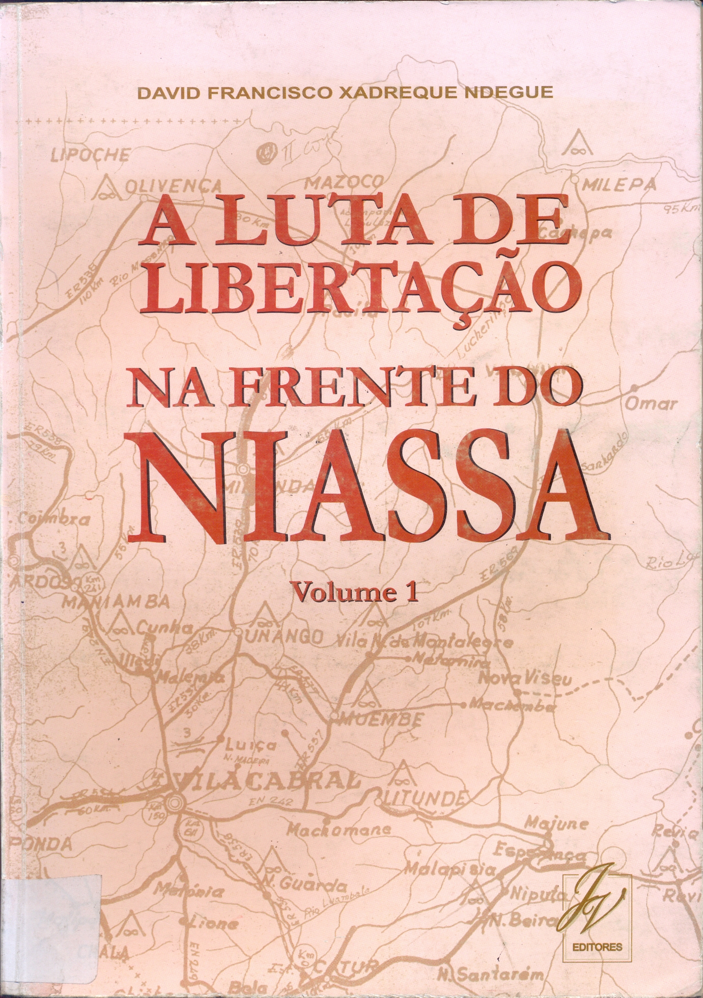 Cover of A Luta de Libertação Nacional na Frente de Niassa